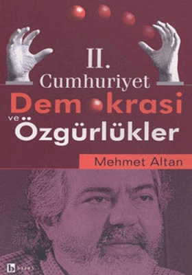 2. Cumhuriyet Demokrasi ve Özgürlükler