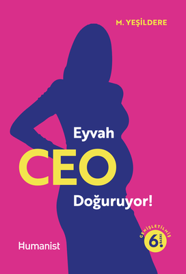 Eyvah Ceo Doğuruyor!