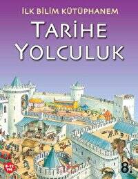 Tarihe Yolculuk /İlk Bilim Kütüphanem